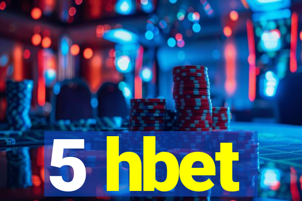 5 hbet